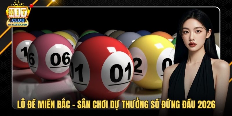 Lô Đề Miền Bắc